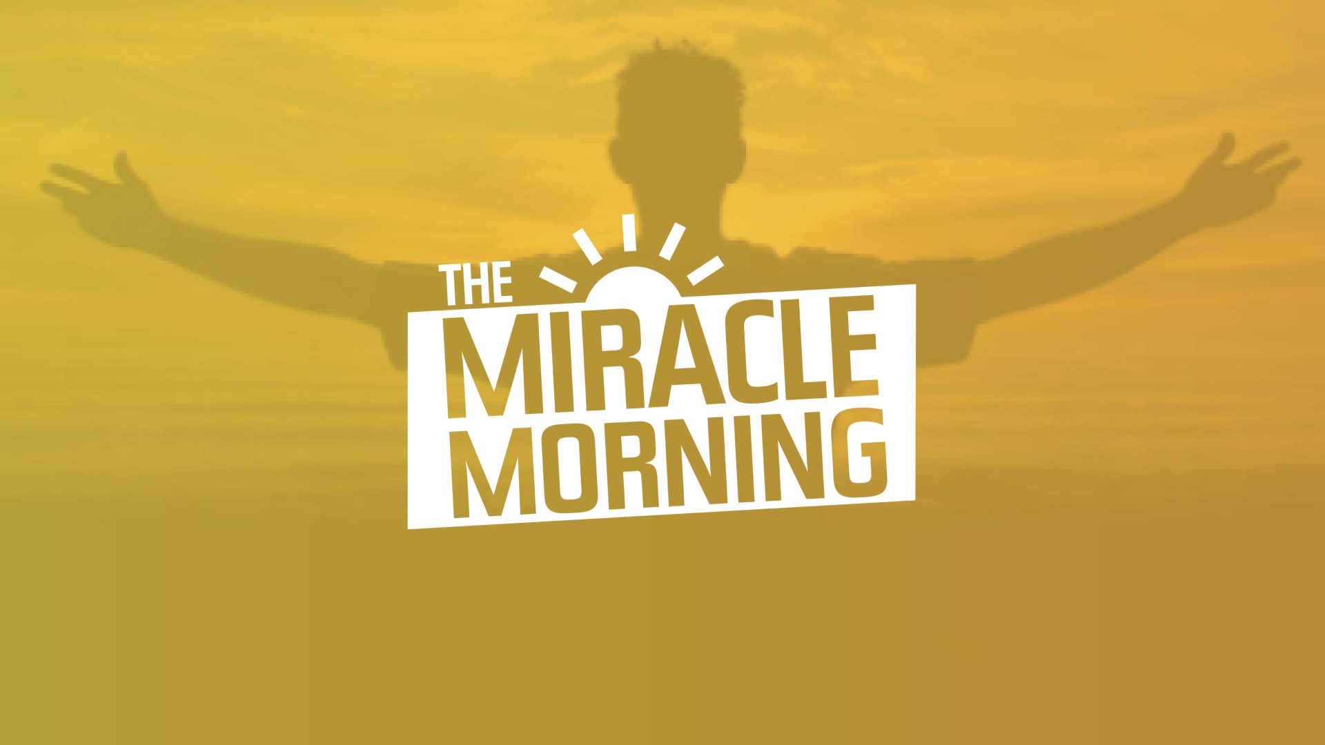 Miracle Morning