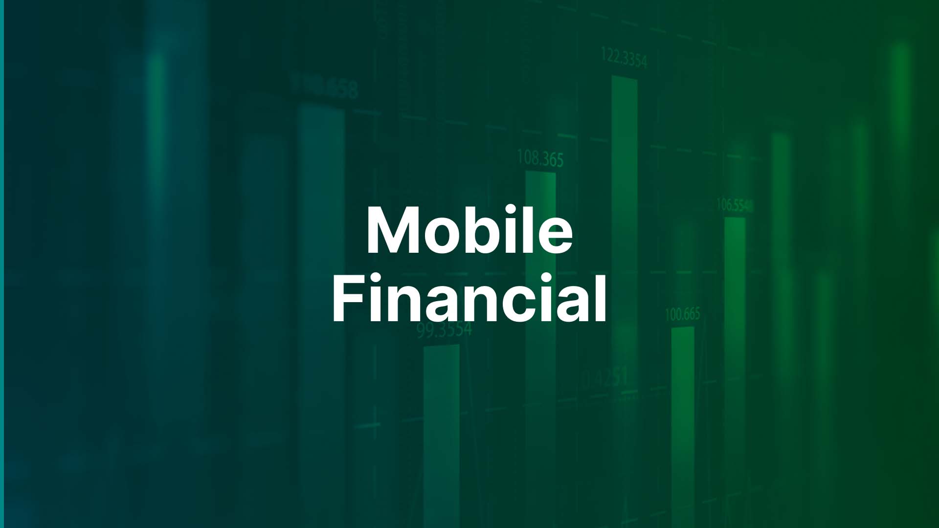 Mobile Financial