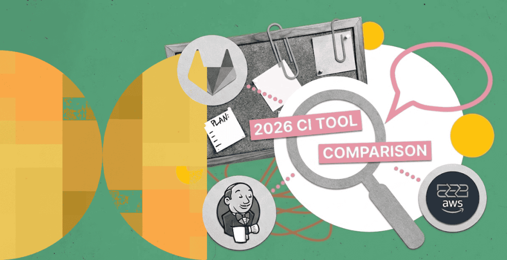 Best Continuous Integration Tools in 2026 – GitLab, Jenkins, and AWS CodePipeline Compared