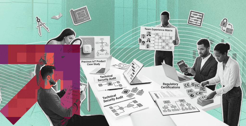 How to Vet an IoT Development Company Before Betting Your Product on Them